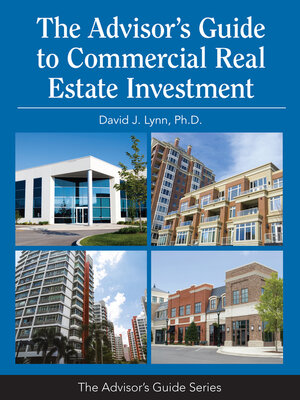 cover image of The Advisor's Guide to Commercial Real Estate Investment